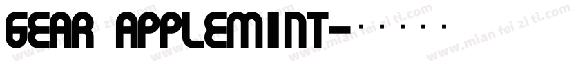 Gear Applemint字体转换